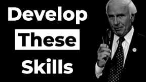 5 Must Have Skills for Business and Network Marketing | Jim Rohn