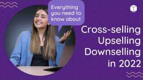 How To Cross-sell, Upsell, and Downsell in Ecommerce