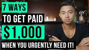 7 Ways to Make $1,000 Fast in 2022 (Make Money Online)