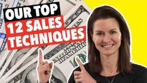 12 Powerful Sales Techniques That Will Help You Sell More