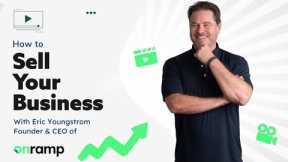 How To Sell Your Business - Set Your eCommerce Business Up To Sell!