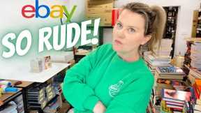 eBay Sellers - This is NOT OKAY!