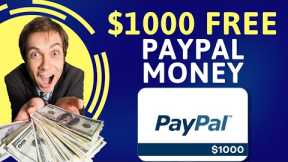 Earn $1000 Free PayPal Money In Just 10 Minutes 🔥🔥 | Make Money Online