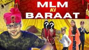 MLM KI BARAAT|NETWORK MARKETING SCAM ROASTED|GIGAHUST