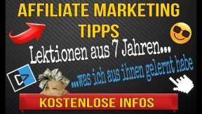 Affiliate Marketing Tipps - Harte Lektionen, Die Ich Lernen Musste - Kostenlose Tipps und Tricks