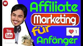 Geld Verdienen Mit Affiliate Marketing Für Anfänger✅ Eigenes Online Business mit Affiliate Marketing