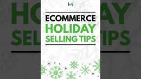 eCommerce Holiday Selling Tips ✨ #Shorts30 #Shorts