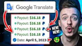 *NEW!!* Get Paid +$16.18 EVERY 10 Minutes FROM Google Translate! (Make Money Online 2023)