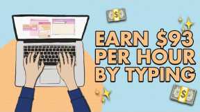 EARN $93 PER HOUR Typing Names | Make Money Online 2023