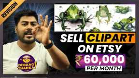 Earn ₹60,000/month by Selling Clip Art on ETSY | Make Money Online with Hrishikesh Roy