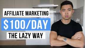 Affiliate Marketing For BEGINNERS in 2023 (FREE $100/Day STRATEGY)