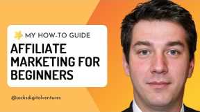 Affiliate Marketing For Beginners