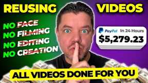 Easiest Way to Make Money Online Reusing Videos (No Filming Needed)