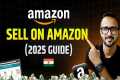 Sell on Amazon India: Full Journey