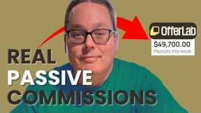 Lifetime Passive Commissions for Affiliate Marketers (OfferLab Secret Program)