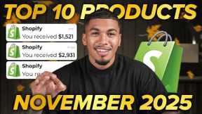 ⭐️ TOP 10 PRODUCTS TO SELL IN NOVEMBER 2025 | DROPSHIPPING SHOPIFY