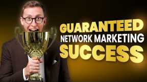 The Secret Steps to Network Marketing Success