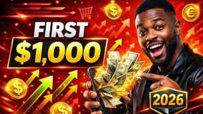 $1,000 With Affiliate Marketing in 2026 — Step by Step First $1000 in Affiliate Marketing in 2026 