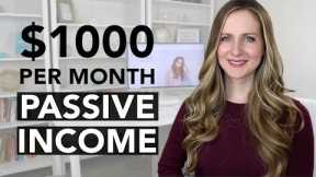 9 Passive Income Ideas (that earn $1000+ per month)