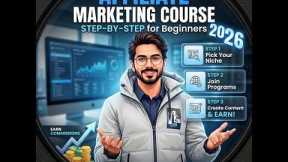 Affiliate Marketing Course: Step-by-Step for Beginners (2026)