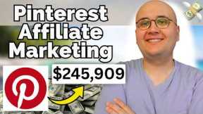 Pinterest Affiliate Marketing 2026 For Passive Income ($30k Monthly)