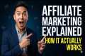 WHAT IS AFFILIATE MARKETING AND HOW