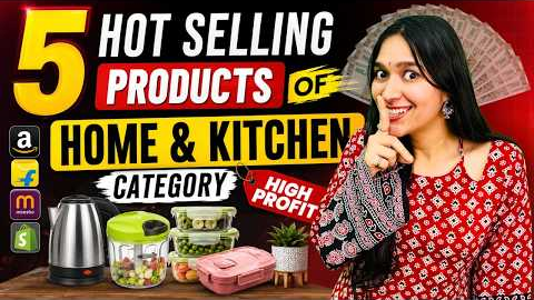 Top 5 Ecommerce Business Best Selling Products for Kitchen Category on Meesho, Amazon, Flipkart