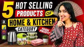 Top 5 Ecommerce Business Best Selling Products for Kitchen Category on Meesho, Amazon, Flipkart