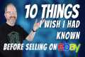 Selling Stuff Online, 10 Things To