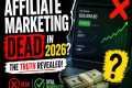 Is Affiliate Marketing Dead in 2026?